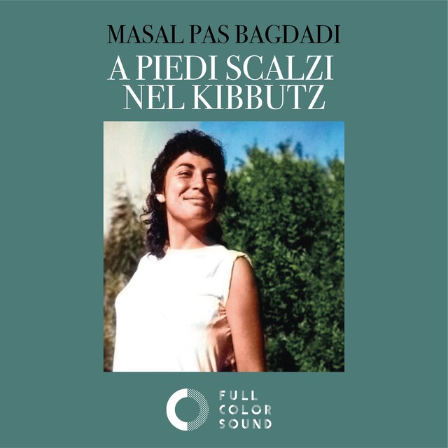 Book cover for A piedi scalzi nel kibbutz