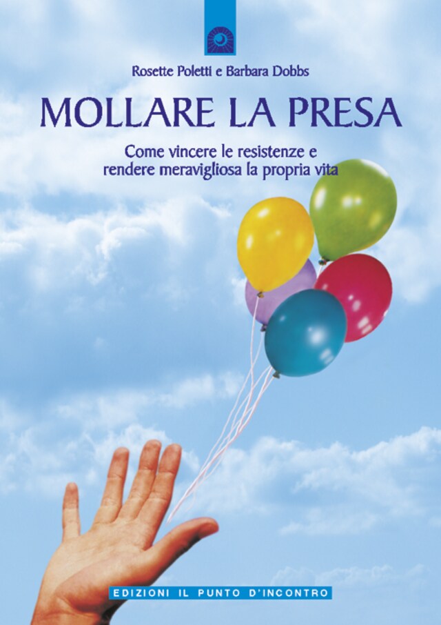 Book cover for Mollare la presa