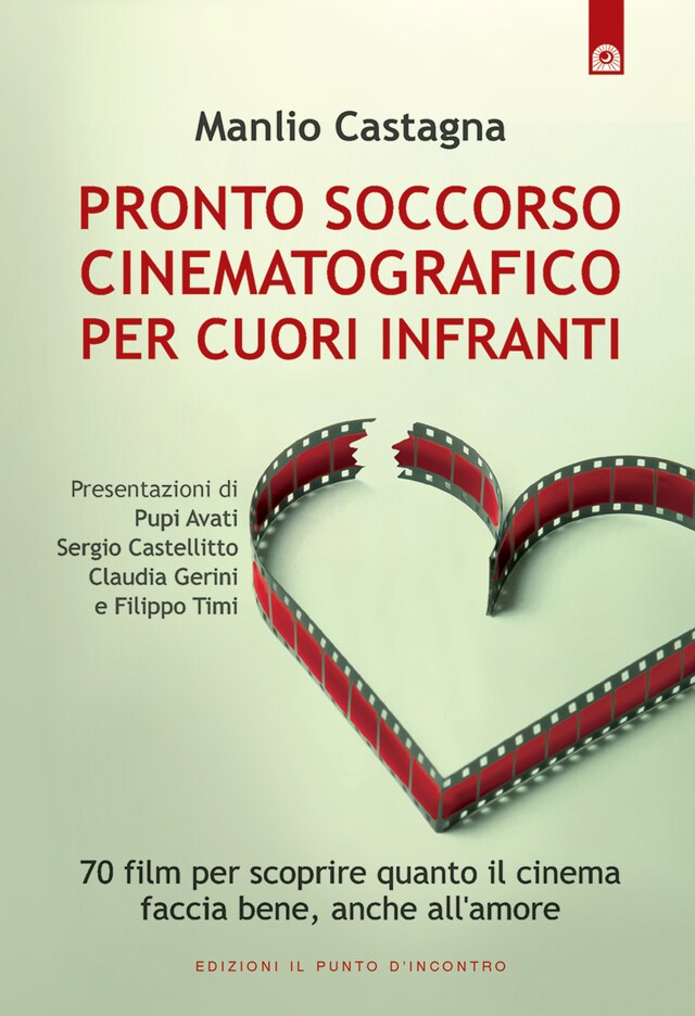 Buchcover für Pronto soccorso cinematografico per cuori infranti