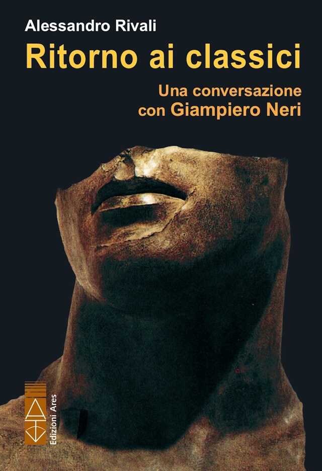 Book cover for Ritorno ai classici. Una conversazione con Giampiero Neri