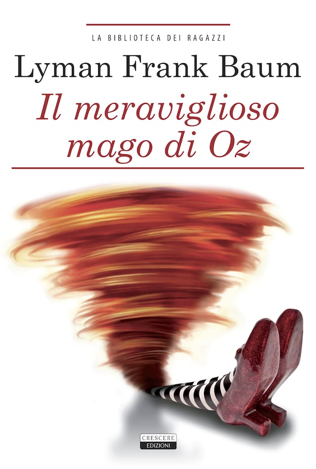 Book cover for Il meraviglioso mago di Oz