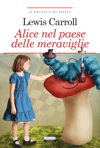 Alice nel Paese delle Meraviglie — Libro di Lewis Carroll