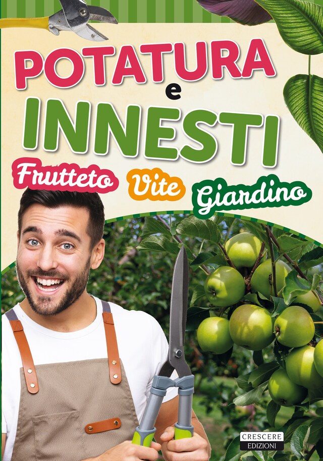 Buchcover für Potatura e innesti (frutteto, vite, giardino)