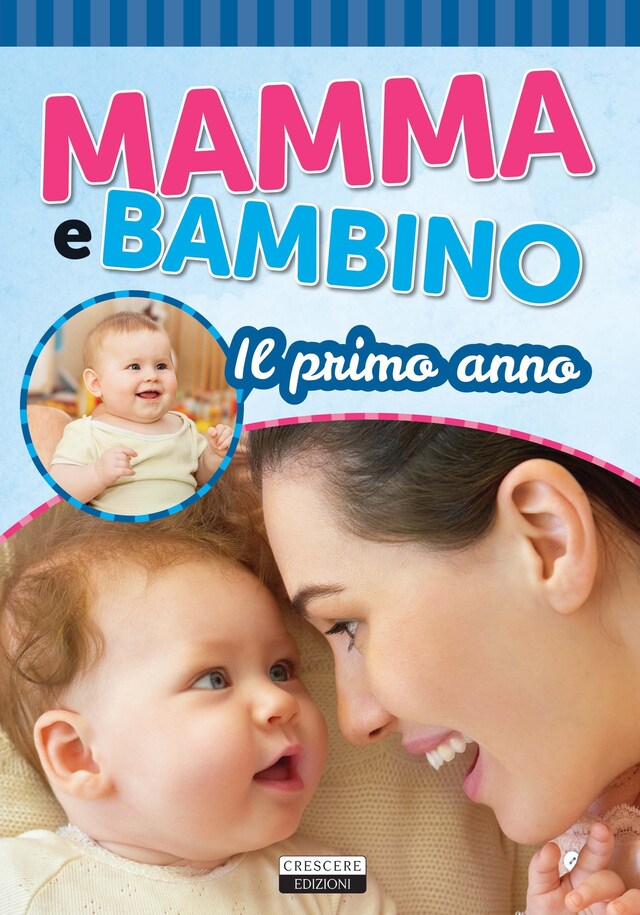 Buchcover für Mamma e bambino: Il primo anno