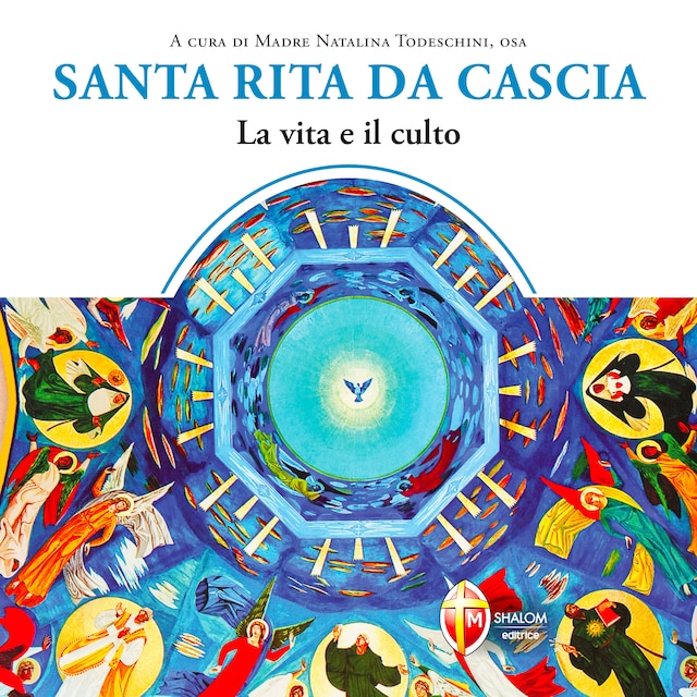Book cover for Santa Rita da Cascia. La vita e il culto