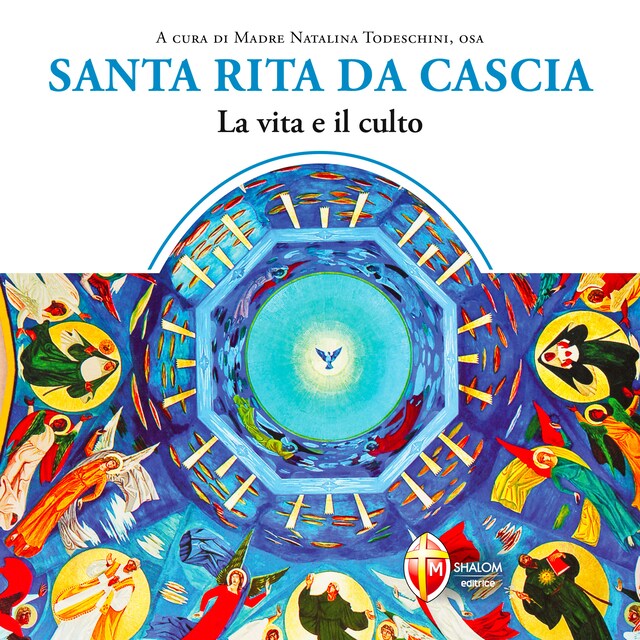 Bogomslag for Santa Rita da Cascia. La vita e il culto