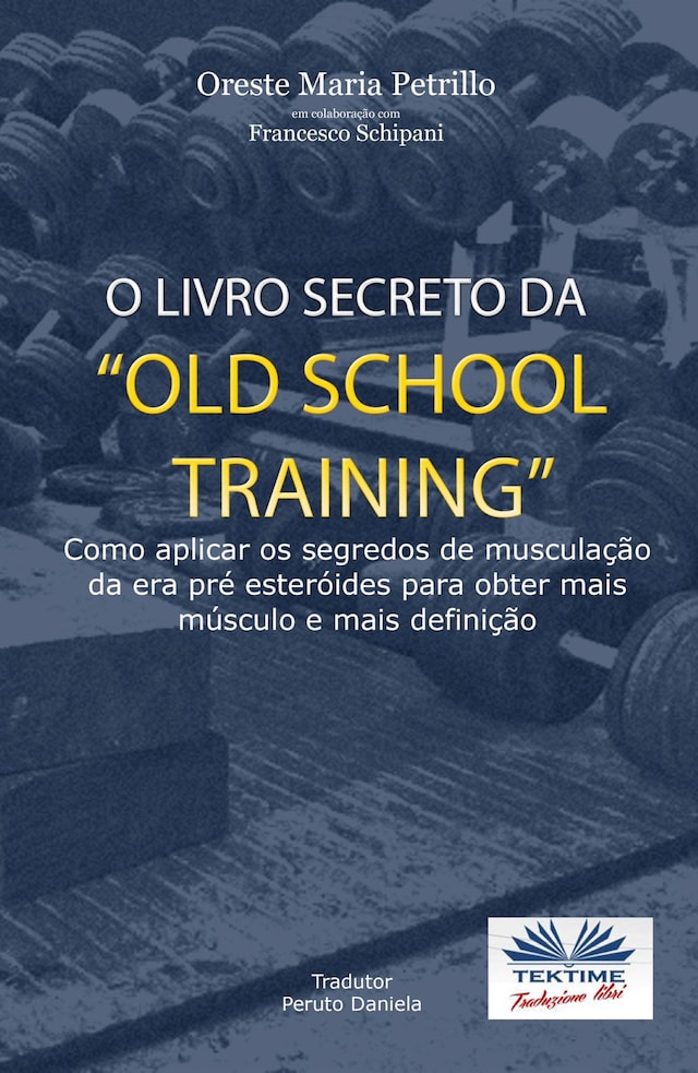 Buchcover für O Livro Secreto Da ”Old School Training”