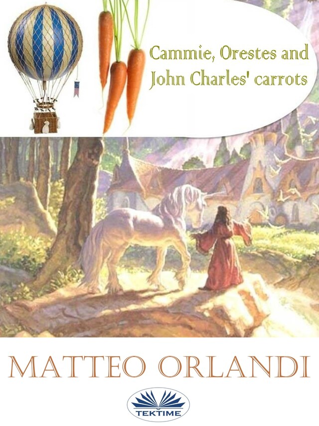 Buchcover für Cammie, Orestes And John Charles' Carrots