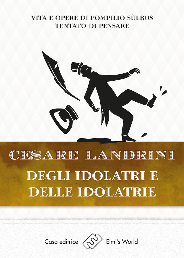 Degli idolatri e delle idolatrie