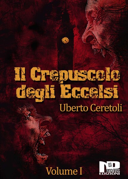Il Crepuscolo degli Eccelsi (Vol. I) bookCoverFor
