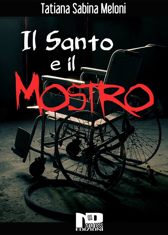 Book cover for Il santo e il mostro
