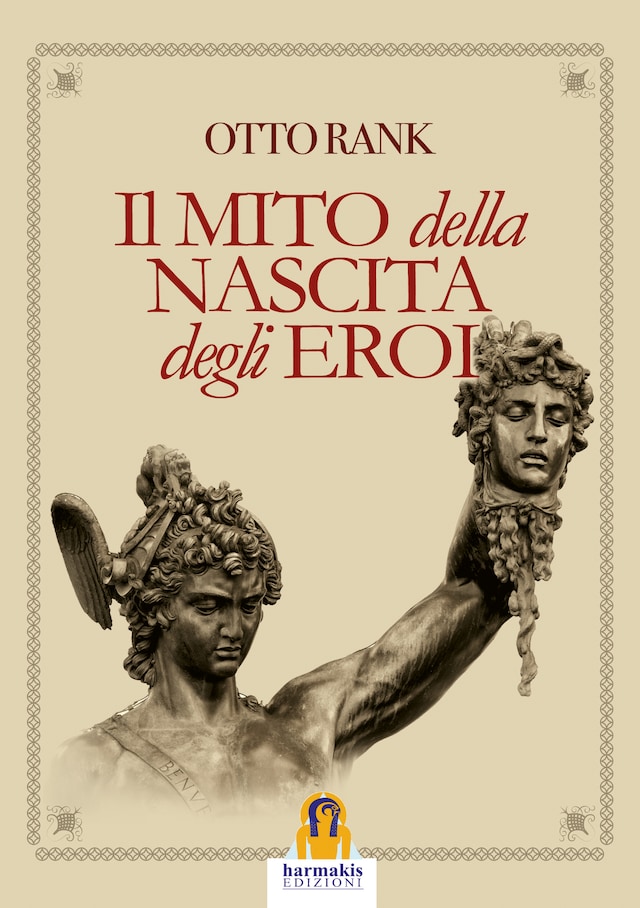 Book cover for Il Mito della Nascita degli Eroi