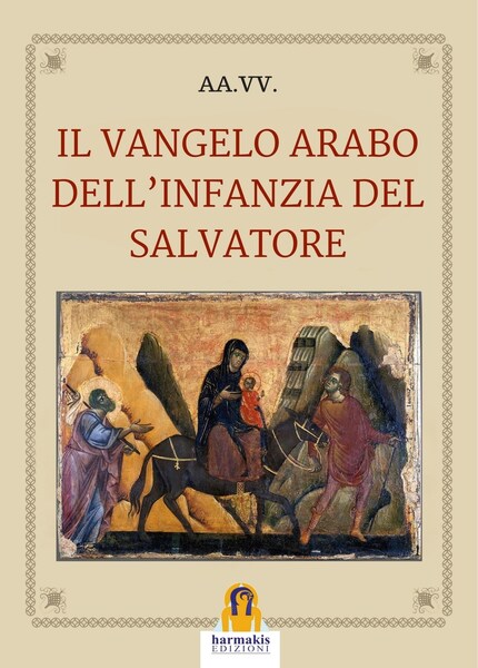 Il Vangelo arabo dell'infanzia del Salvatore bookCoverFor