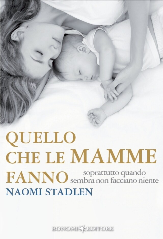 Bokomslag for Quello che le mamme fanno