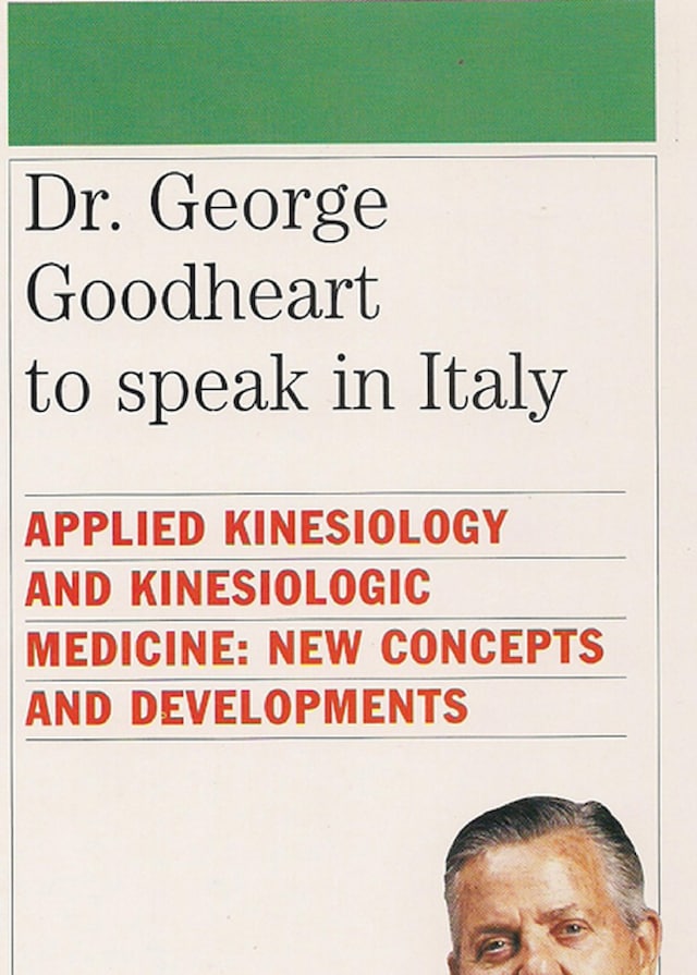 Book cover for Dr. George Goodheart to speak in Italy