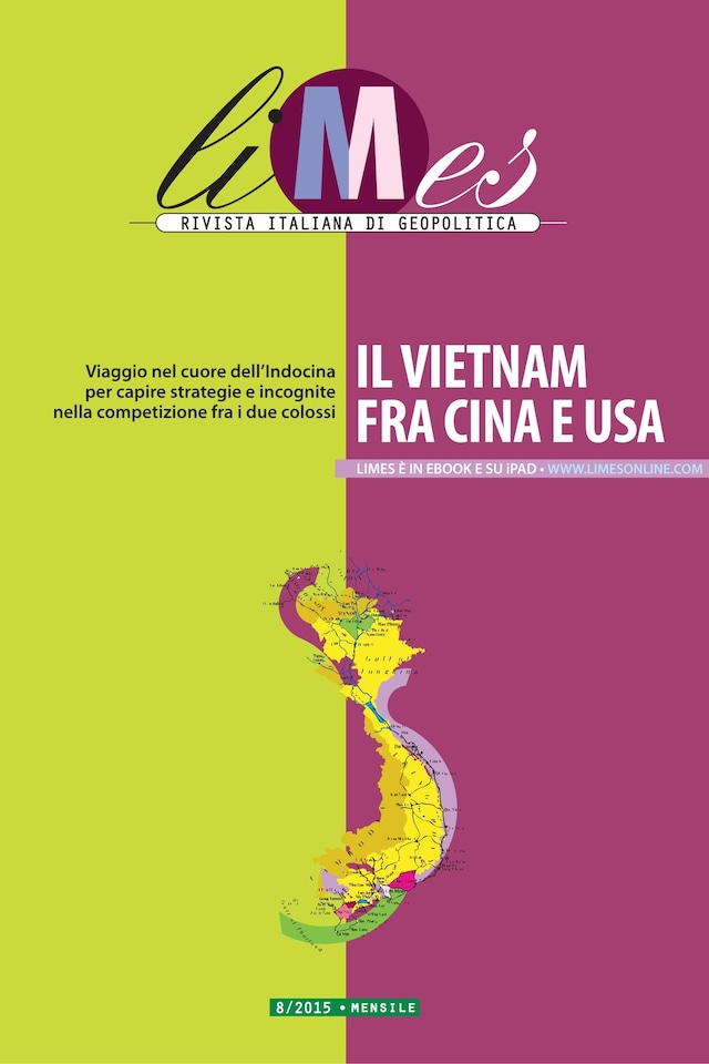 Il Vietnam tra Cina e Usa