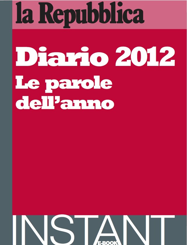 Couverture de livre pour Diario 2012. Le parole dell'anno.