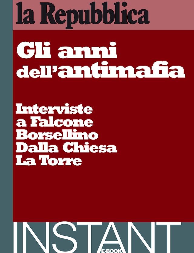 Okładka książki dla Gli anni dell'antimafia