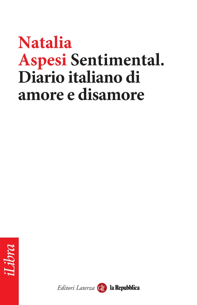 Portada de libro para Sentimental. Diario italiano di amore e disamore