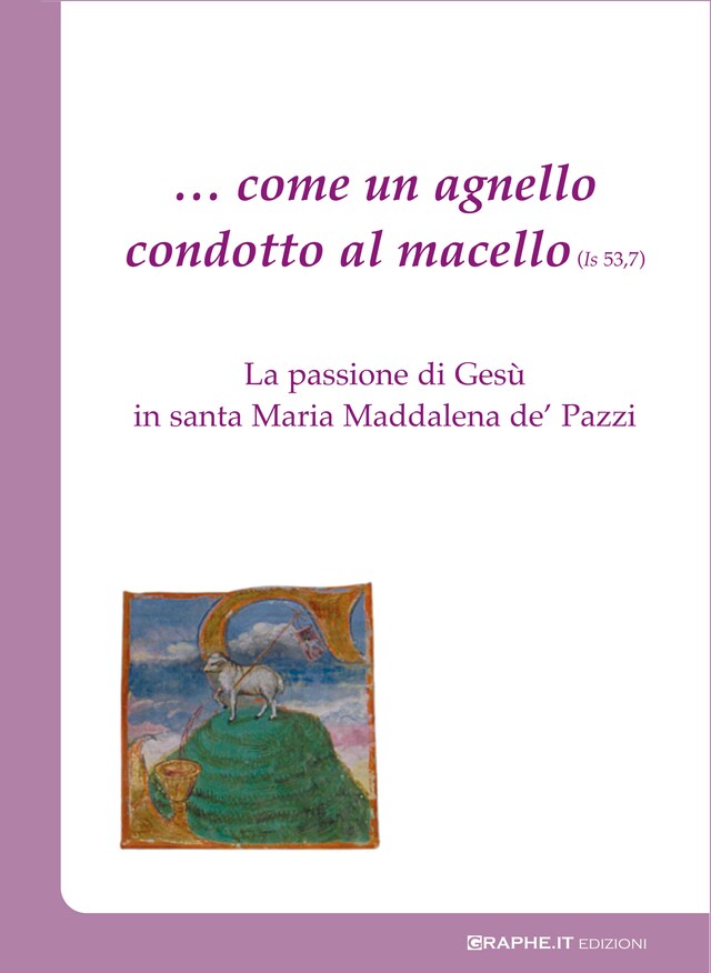 Kirjankansi teokselle … come un agnello condotto al macello (Is 53, 7)