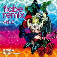 Fiabe Remix Vol. 2