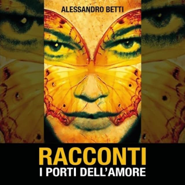 Book cover for Alessandro Betti – I porti dell’amore