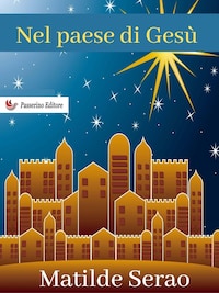 Nel paese di Gesù