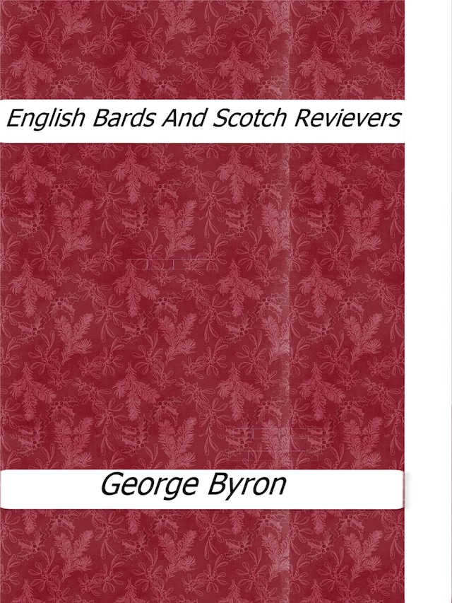 English Bards And Scotch Revievers
