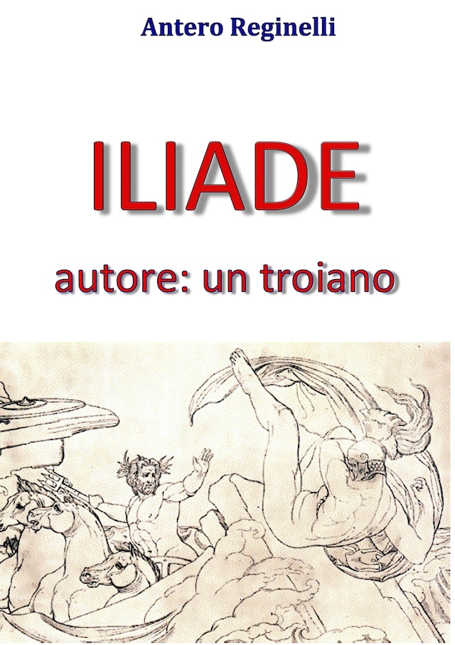 Book cover for ILIADE autore: un troiano