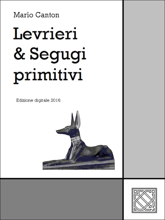 Levrieri & Segugi primitivi