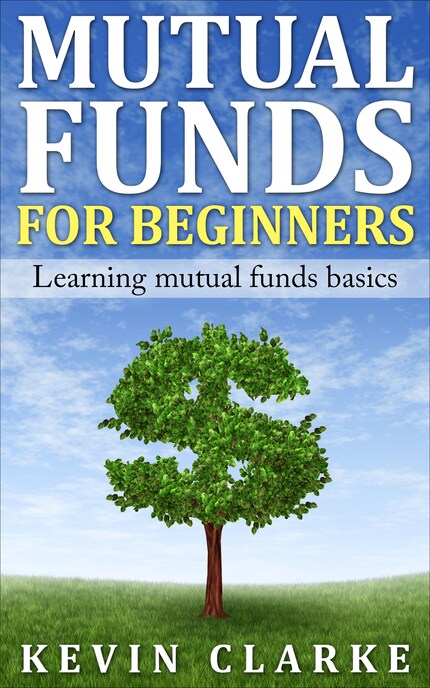 Mutual Funds for Beginners Learning Mutual Funds Basics bookCoverFor
