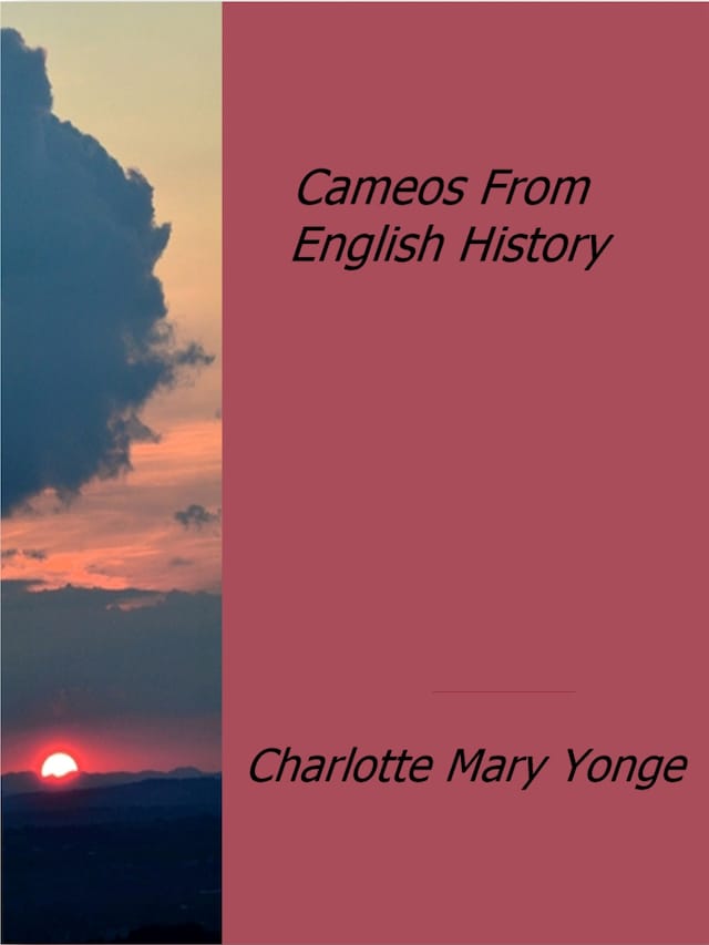 Cameos From English History
