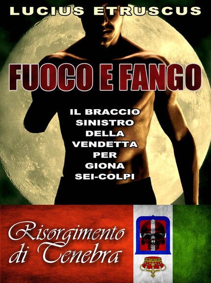 Fuoco e Fango bookCoverFor