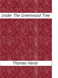 Under The Greenwood Tree