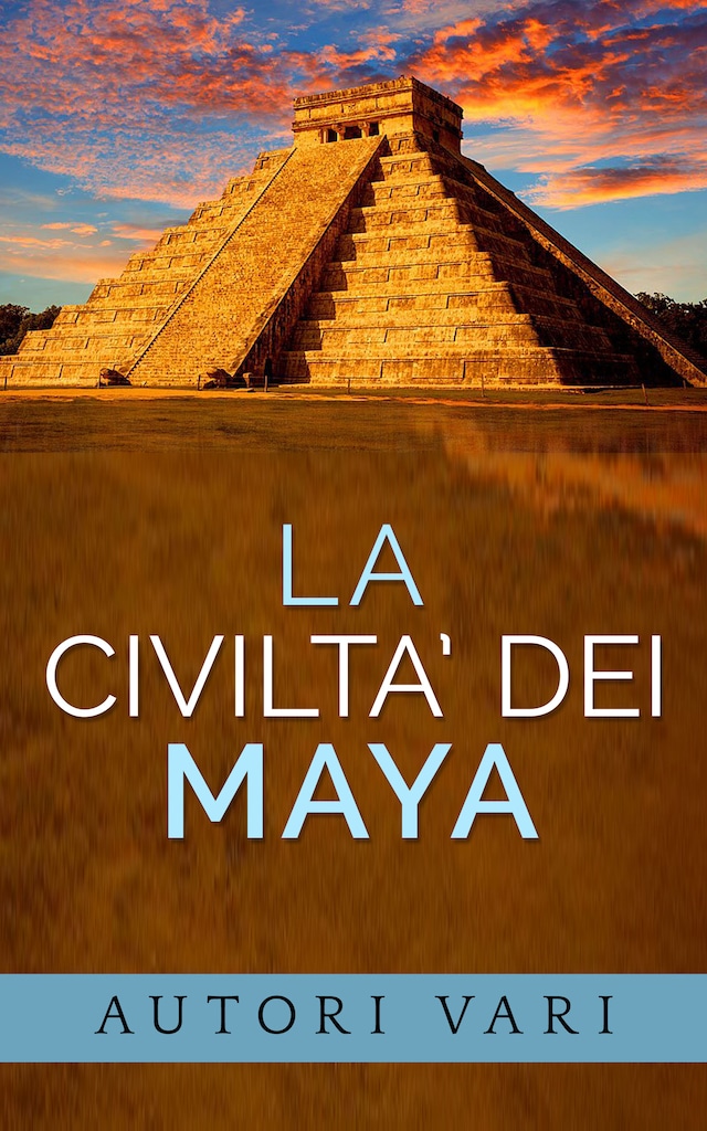 Book cover for La civiltà dei Maya