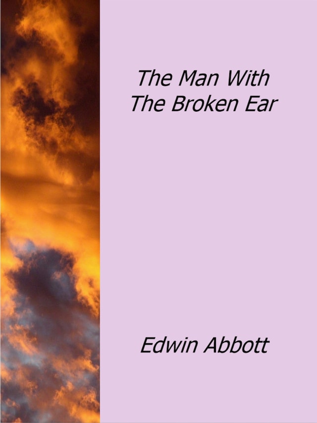 Book cover for The Man With The Broken Ear