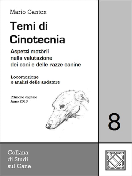 Temi di Cinotecnia 8 - Locomozione e analisi delle andature bookCoverFor