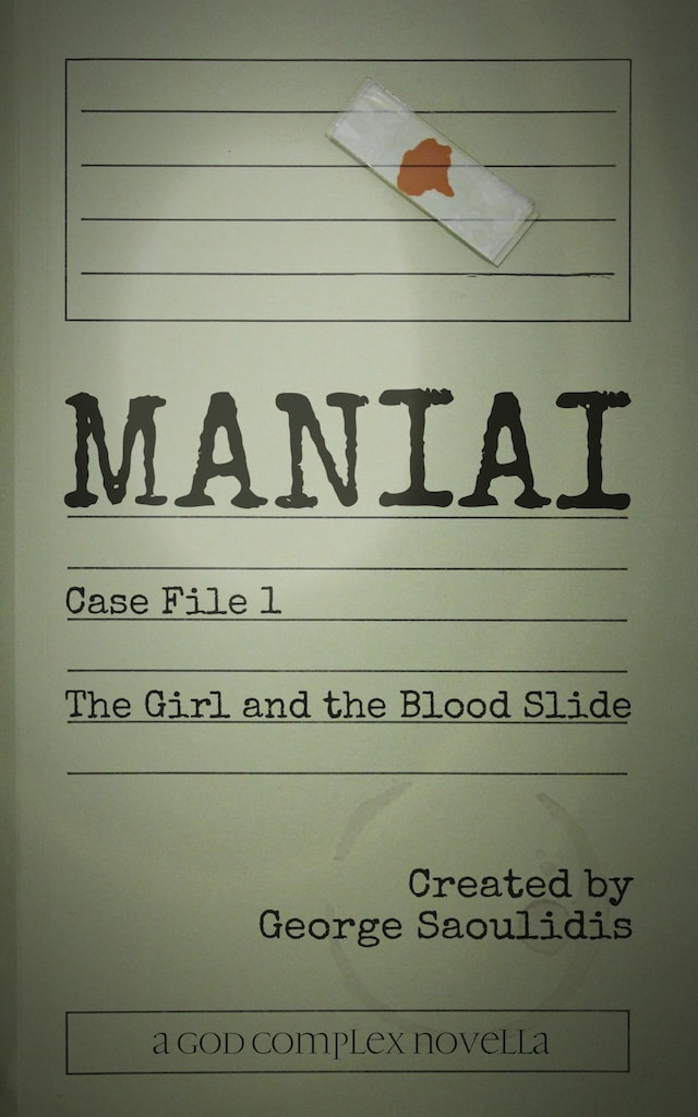 Kirjankansi teokselle Maniai Case File 1: The Girl And The Blood Slide
