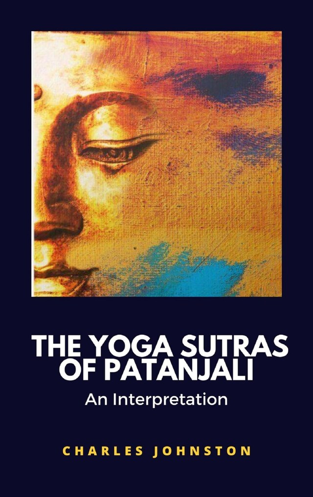 Boekomslag van The Yoga Sutras of Patanjali, An Interpretation