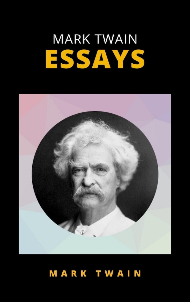 Mark Twain Essays