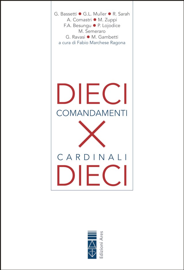 Portada de libro para 10 Comandamenti per 10 Cardinali