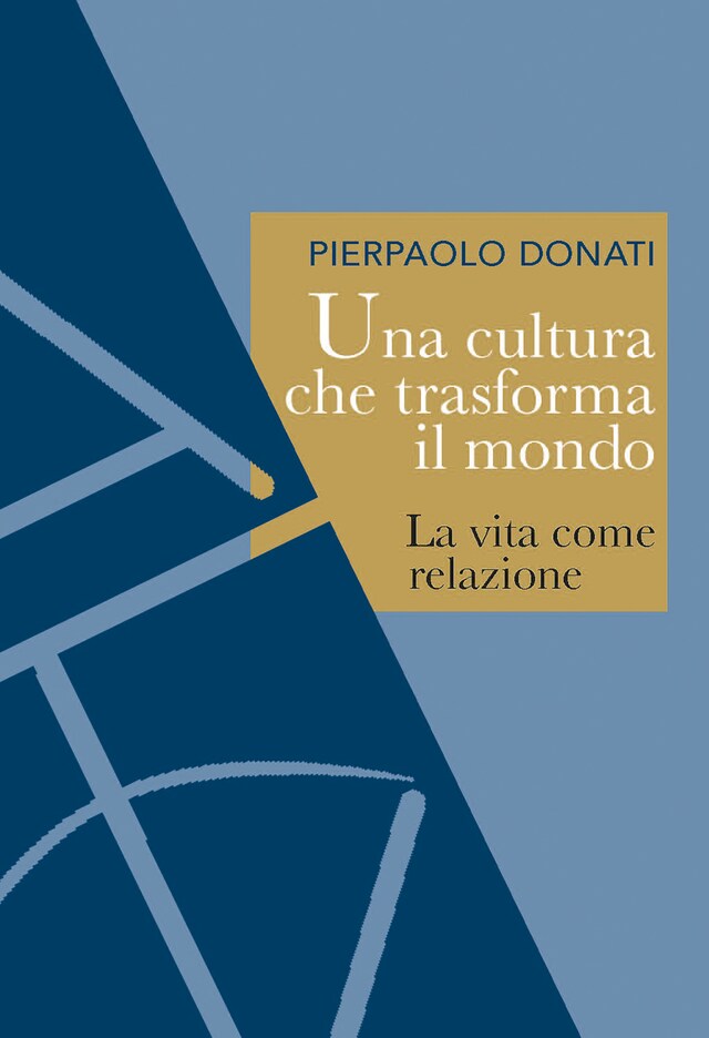 Book cover for Una cultura che trasforma il mondo