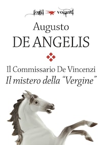 Il commissario De Vincenzi. Il mistero della Vergine