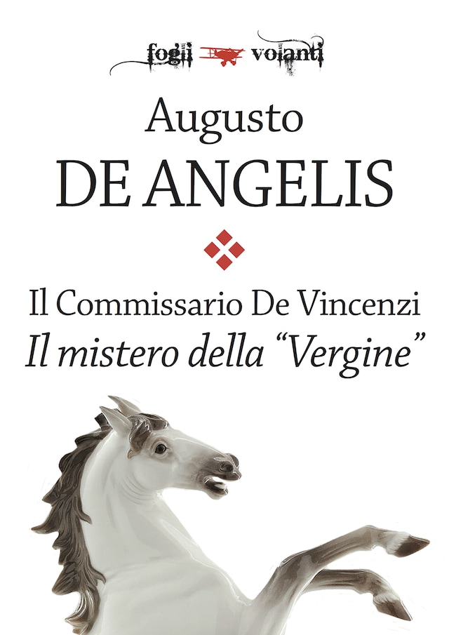 Book cover for Il commissario De Vincenzi. Il mistero della Vergine