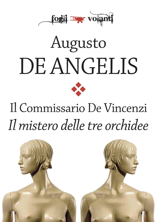 Book cover for Il Commissario De Vincenzi. Il mistero delle tre orchidee