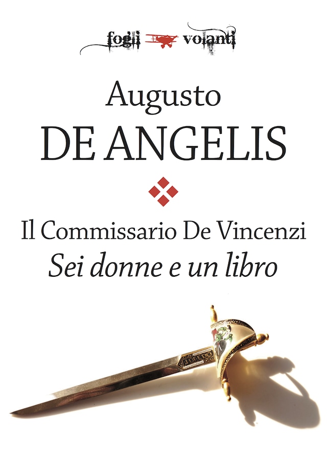 Copertina del libro per Il Commissario De Vincenzi. Sei donne e un libro