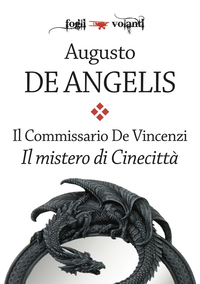 Book cover for Il commissario De Vincenzi. Il mistero di Cinecittà