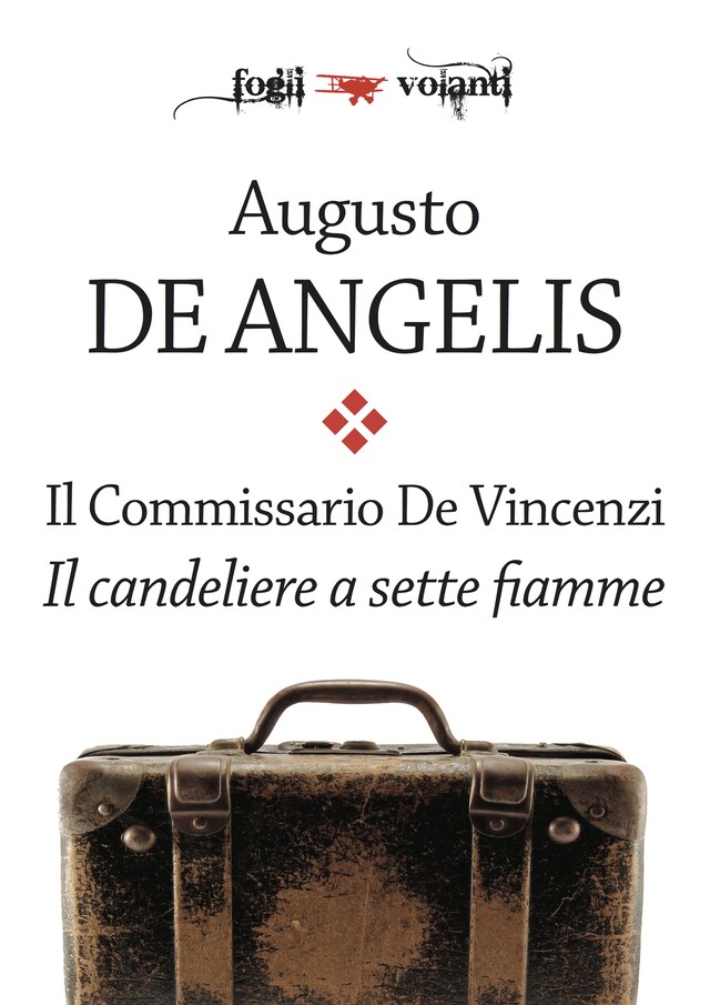 Portada de libro para Il commissario De Vincenzi. Il candeliere a sette fiamme