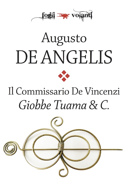Il commissario De Vincenzi. Giobbe Tuama & C. bookCoverFor