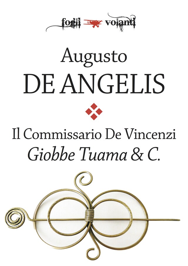 Copertina del libro per Il commissario De Vincenzi. Giobbe Tuama & C.